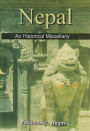 Nepal An Historical Miscellany