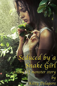 Title: Seduced By a Snake Girl (Monster Sex / Lesbian), Author: Kitty Delapore