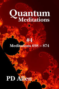 Title: Quantum Meditations #4, Author: PD Allen