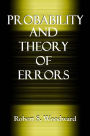 PROBABILITY AND THEORY OF ERRORS