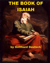 Title: The Book of Isaiah, Author: Gotthard Deutsch