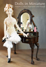 Title: Dolls in Miniature, Author: Allison Croat