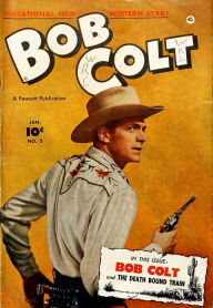 Title: Bob Colt Number 2 Western Comic Book, Author: Lou Diamond