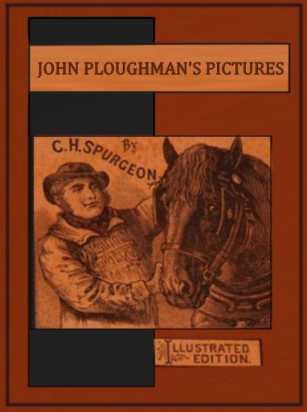 John Ploughman's Pictures