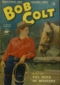 Title: Bob Colt Number 5 Western Comic Book, Author: Lou Diamond