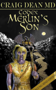 Title: Merlin's Son-Young Mind Edition, Author: Craig Dean