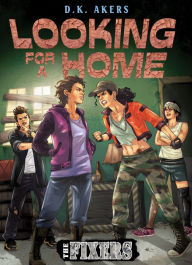 Title: Looking for a Home, Author: D. K. Akers