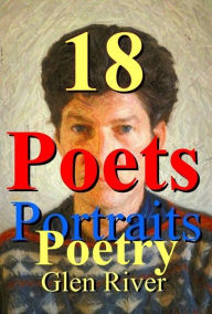 Title: 18 Poets, Author: Glen River