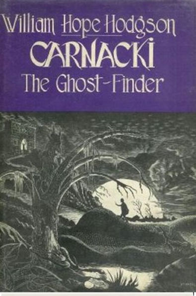 Carnacki, The Ghost Finder