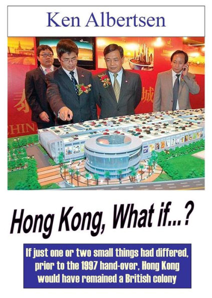Hong Kong, What If....?