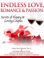 Endless Love, Romance & Passion: Secrets of happy & Loving Couples