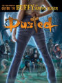 Dusted: The Unauthorized Guide to Buffy the Vampire Slayer