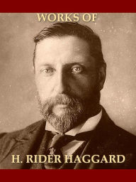 Title: Two H. RIDER HAGGARD Classics, Volume 1, Author: H. Rider Haggard