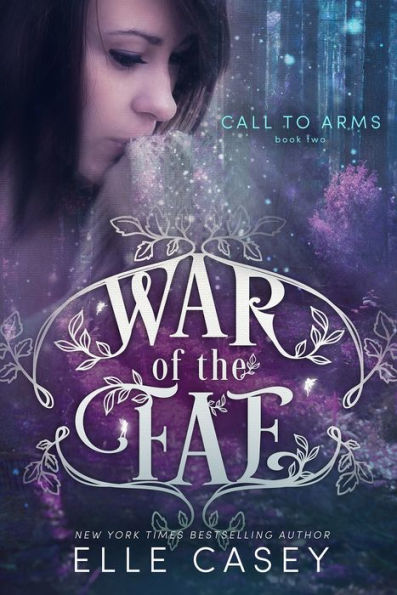 War of the Fae: Book 2 (Call to Arms)