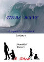 Tidal Wave: Troubled Waters