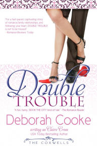 Title: Double Trouble, Author: Deborah Cooke