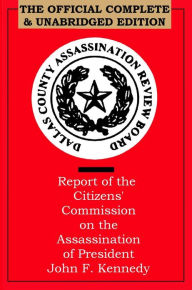 Title: Report of the Citizens' Commission on the Assassination of President John F. Kennedy, Author: Jim Gatewood