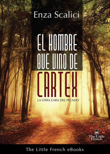 EL HOMBRE QUE VINO DE CARTEX