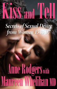 Title: Kiss and Tell, Author: Anne Rodgers