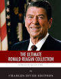 The Ultimate Ronald Reagan Collection
