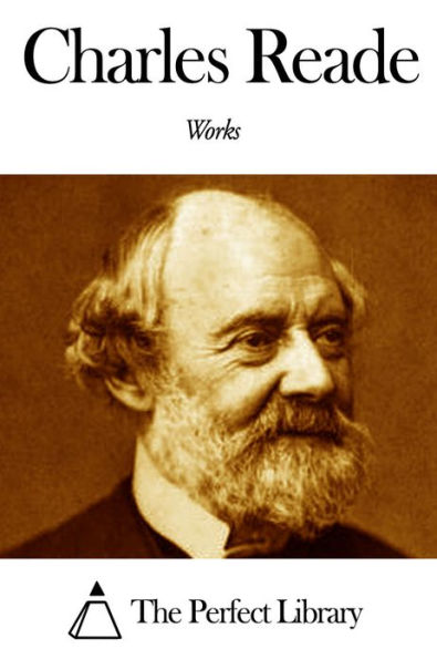 Works of Charles Reade