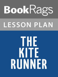 Title: The Kite Runner Lesson Plans, Author: BookRags