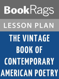 Title: The Vintage Book of Contemporary American Poetry Lesson Plans, Author: BookRags