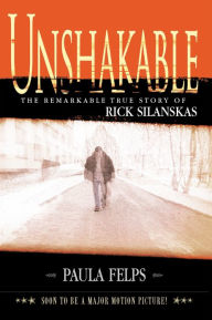 Title: UNSHAKABLE, Author: Paula Felps