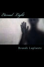Eternal Light: The Whitney Kelly Story