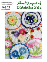 Title: PA903-R Floral Bouquet Dishcloths set 2 Crochet Pattern, Author: Maggie Weldon