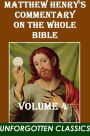 Matthew Henry's Commentary on the Whole Bible (Volume 4 (of 6)