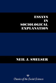 Title: Essays in Sociological Explanation, Author: Neil J. Smelser