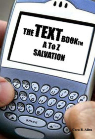 Title: THE TEXT BOOK A - Z SALVATION, Author: Cora Allen