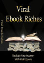 Viral Ebook Riches