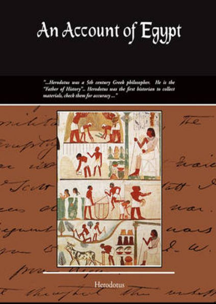 An Account of Egypt: A Travel Classic By Herodotus! AAA+++