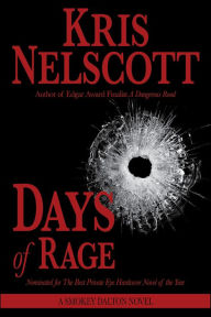 Title: Days of Rage (Smokey Dalton Series #6), Author: Kris Nelscott