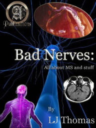 Title: Bad Nerves, Author: L.J. Thomas