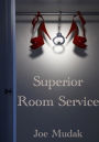 Superior Room Service