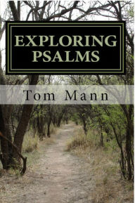 Title: Exploring Psalms, Author: Tom Mann