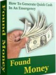 Title: How To Generate Quick Cash In An Emergency, Author: Alan Smith