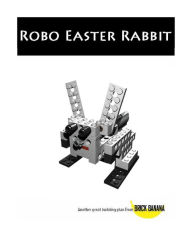 Title: Robo Easter Rabbit, Author: Brick Banana