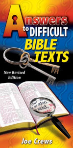 Title: Answers to Difficult Bible Texts, Author: Joe Crews