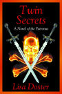 Twin Secrets : A Novel of the Patronus