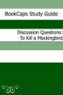 Discussion Questions: To Kill a Mockingbird