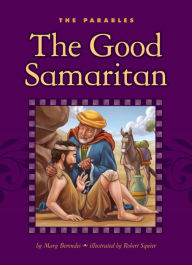 Title: The Good Samaritan, Author: Mary Berendes