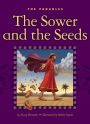 The Sower and the Seeds