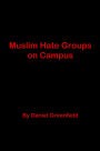 Muslim Hate Groups on Campus