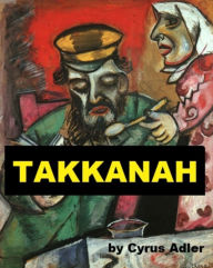 Title: Takkanah, Author: Cyrus Adler