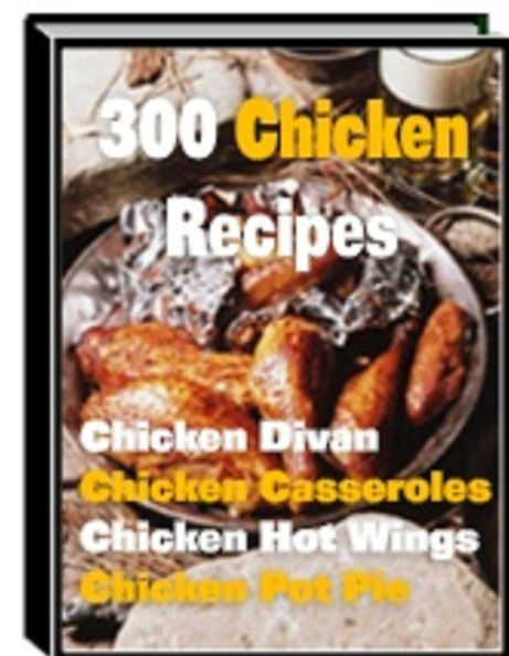 300 Chicken Recipes