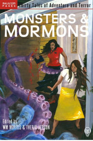 Title: Monsters & Mormons, Author: Theric Jepson